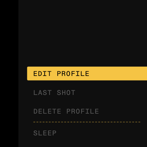 The menu: EDIT PROFILE highlighted, LAST SHOT, DELETE PROFILE, SLEEP below a divider